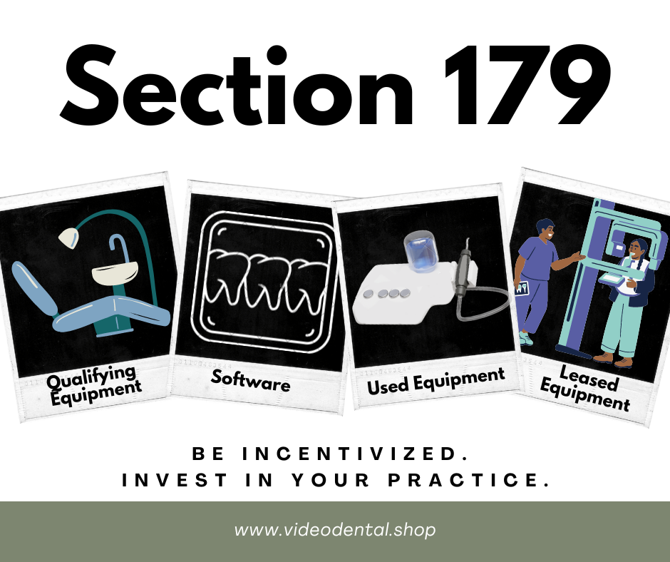 Be Proactive: Leverage Section 179 For Your Dental Practice!